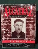 Alcatraz from Inside: The Hard Years 1942-1952