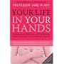 Your Life in Your Hands: Understand, Prevent and Overcome Breast Cancer and Ovarian Cancer
