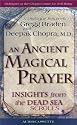 An Ancient Magical Prayer: Insights from the Dead Sea Scrolls