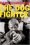 Dog Fighter, The: A Novel