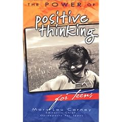 The Power of Positive Thinking for Teens