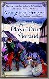 A Play of Dux Moraud (A Joliffe Mystery)