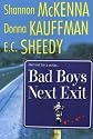 Bad Boys Next Exit