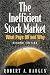 The Inefficient Stock Market