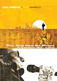 Yes, You Can Go Home - On the Road with Eric Burdon & The Animals Yes, You Can Go Home - On the Road with Eric Burdon & The Animals