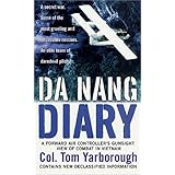 Da Nang Diary: A Forward Air Controller's Gunsight View of Combat in Vietnam