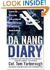 Da Nang Diary: A Forward Air Controller's Gunsight View of Combat in Vietnam
