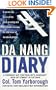 Da Nang Diary: A Forward Air Controller's Gunsight View of Combat in Vietnam