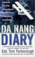 Da Nang Diary: A Forward Air Controller's Gunsight View of Combat in Vietnam