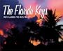 The Florida Keys: Key Largo to Key West