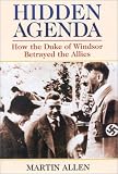 Review M. Evans& Co Inc  / Hidden Agenda: How the Duke of Windsor Betrayed the Allies