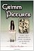 Grimm Pictures: Fairy Tale Archetypes in Eight Horror and Suspense Films