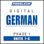 German Phase 1, Unit 01-05: Learn to Speak and Understand German with Pimsleur Language Programs | Pimsleur