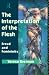 The Interpretation of the Flesh: Freud and Femininity