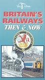 Review Ian Allan Publishing  / Then And Now - BR