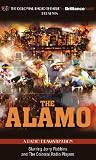 The Alamo: A Radio Dramatization (Colonial Radio Theatre on the Air)