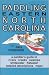 Book Paddling Eastern North Carolina