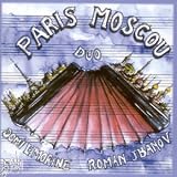 Revue Domi Emorine & Roman Jbanov  / Duo Paris Moscou