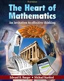The Heart of Mathematics: An Invitation to Effective Thinking (Key Curriculum Press)