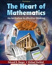 The Heart of Mathematics: An Invitation to Effective Thinking (Key Curriculum Press)