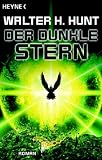 Der dunkle Stern. Roman