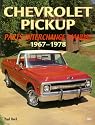 Chevrolet Pickup Parts Interchange Manual 1967™1978