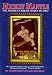 Search : Mickey Mantle: The American Dream Comes to Life