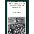 The Origins of World War II (European History Series (Arlington Heights, Ill.).) by Keith Eubank
