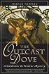 The Outcast Dove (Catherine LeVendeur)