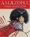 Amazona: The Art of Chris Achilleos