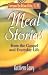 Meal Stories: The Gospel of Our Lives