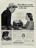 GENE AUTRY's script writer typed her way to the top! BETTY BURBRIDGE first learned to type ... began writing stories, movie scripts and plays. Then came success as script writer for Gene Autry, one of the best known, and best liked movie stars. ..... 1941 Smith Corona Typewriter Ad, A4805.