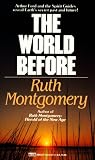 World Before Ruth Montgomery