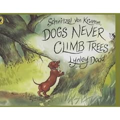 Schnitzel von Krumm, Dogs Never Climb Trees (Hairy Maclary and Friends)