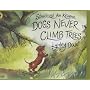 Schnitzel Von Krumm, Dogs Never Climb Trees (Hairy Maclary and Friends)