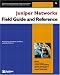 Books : Juniper Networks(R)  Field Guide and Reference