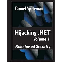 Hijacking .Net Vol 1: Role Based Security