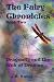 The Fairy Chronicles Book Two: Dragonfly and the Web of Dreams
