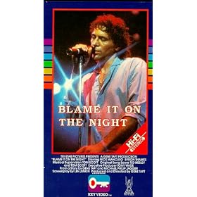 Blame It on the Night [VHS]