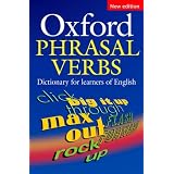 Oxford Phrasal Verbs Dictionary for Learners of Englishby Oxford