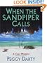 When the Sandpiper Calls (Christy Castleman Mystery Series #1)