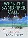 When the Sandpiper Calls (A Cozy Mystery, Book 1)