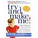 Try and Make Me: A Revolutionary Program for Raising Your Defiant Child - without Losing Your Cool