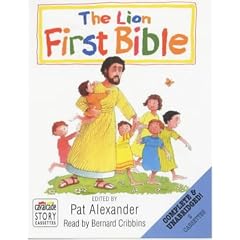 The Lion First Bible: Complete & Unabridged (Radio Collection)