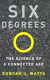 Six Degrees: The Science of a Connected Age