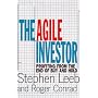 The Agile Investor: Profiting from the End of Buy and Hold