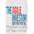 The Agile Investor: Profiting from the End of Buy and Hold