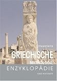 Produkt-Bild: Illustrierte Griechische Mythologie-Enzyklop&auml;die
