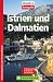  : Istrien und Dalmatien. 35 Wanderungen. Viele Reise-Infos