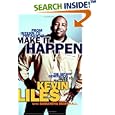 Make It Happen: The Hip-Hop Generation Guide to Success